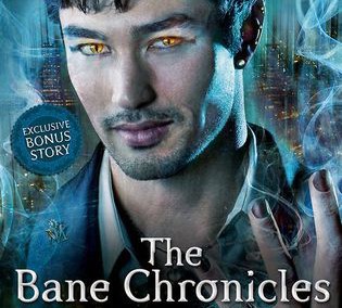 The Bane Chronicles by Cassandra Clare
