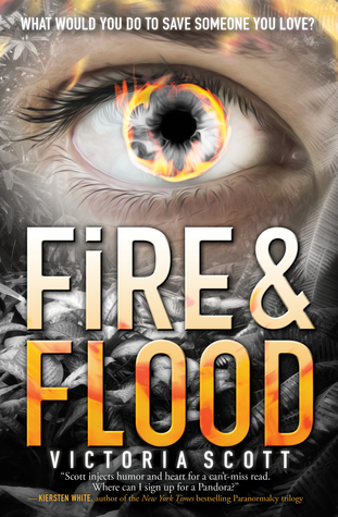 Fire & Flood by Victoria Scott