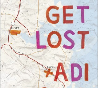 Let’s Get Lost by Adi Alsaid