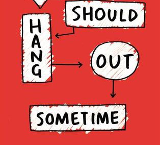 We Should Hang Out Sometime by Josh Sundquist