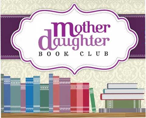 Mother Daughter Book Club for January