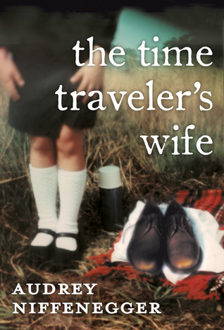 The Time Traveler’s Wife by Audrey Niffenegger