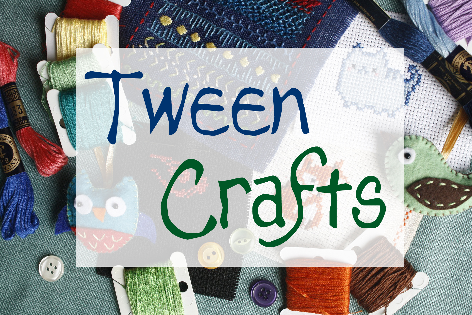 Tween Crafts