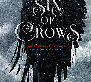 Six of Crows by Leigh Bardugo
