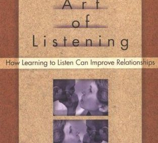 The Lost Art of Listening by Michael P. Nichols