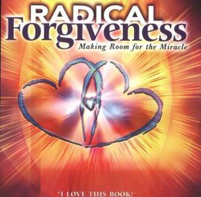 Radical Forgiveness by Colin C. Tipping