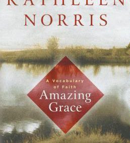 Amazing Grace by Kathleen Norris