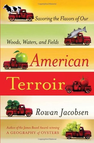 American Terroir by Rowan Jacobsen