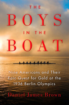 Book cover for The Boys in the Boat by Daniel James Brown