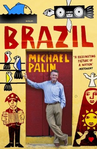 Brazil by Michael Palin