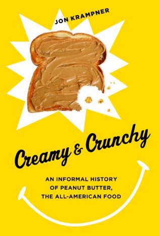 Creamy and Crunchy by Jon Krampner