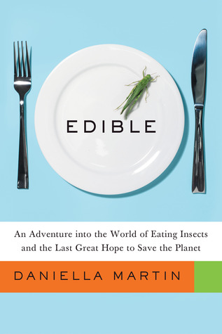 Edible by Daniella Martin