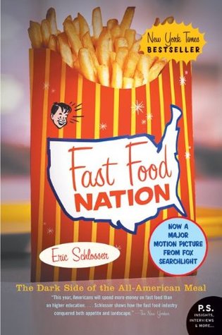 Fast Food Nation by Eric Schlosser