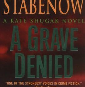 A Grave Denied by Dana Stabenow