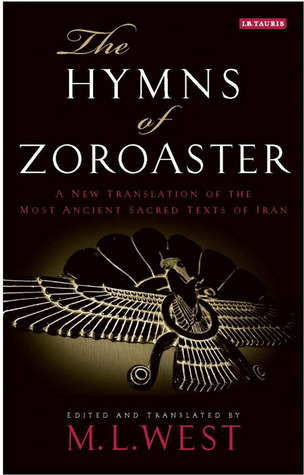 The Hymns of Zoroaster