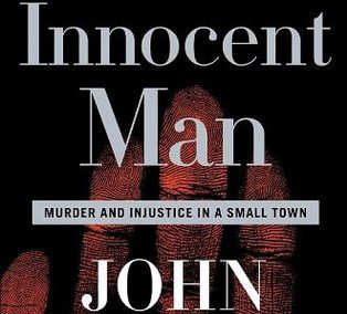 The Innocent Man by John Grisham