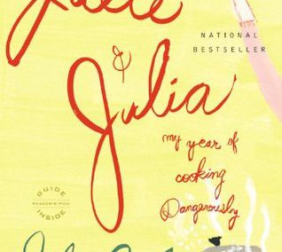 Julie and Julia by Julie Powell