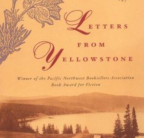 Letters from Yellowstone by Diane Smith