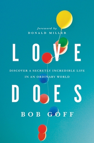 Love Does by Bob Goff