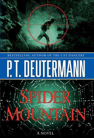 Spider Mountain by P. T. Deutermann