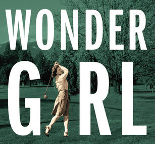 Wonder Girl by Don Van Natta, Jr.