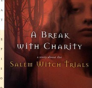 A Break with Charity by Ann Rinaldi