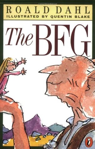 The BFG by Roald Dahl