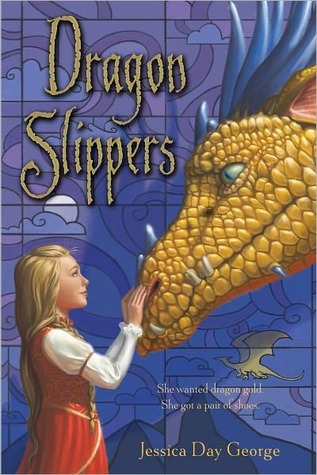 Dragon Slippers by Jessica Day George