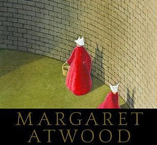 The Handmaid’s Tale by Margaret Atwood