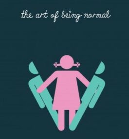 The Art of Being Normal by Lisa Williamson