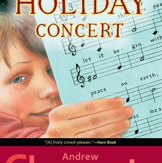 The Last Holiday Concert by Andrew Clements