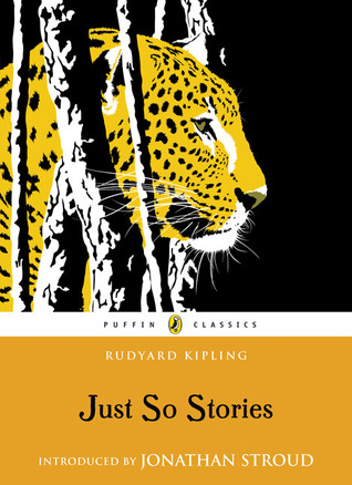 Just So Stories by Rudyard Kipling