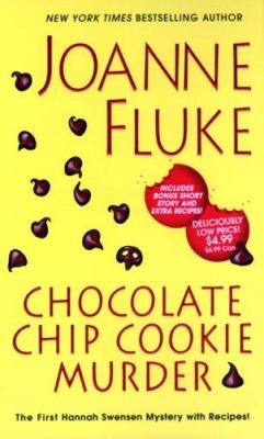 The Chocolate Chip Cookie Murder by Joanne Fluke