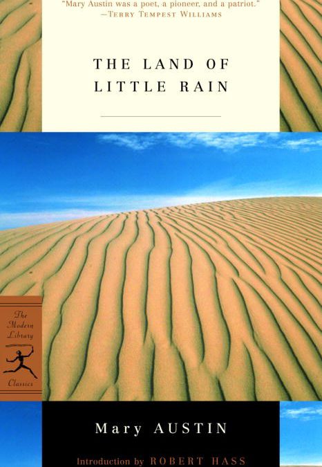 Land of Little Rain by Mary Austin