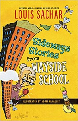 Sideways Stories from Wayside School by Louis Sachar