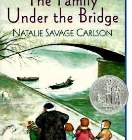 The Family Under the Bridge by Natalie Savage Carlson