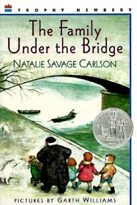 The Family Under the Bridge by Natalie Savage Carlson