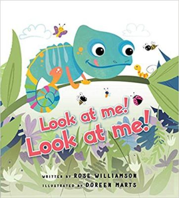 Book cover for Look at Me! Look at Me! by Rose Williamson