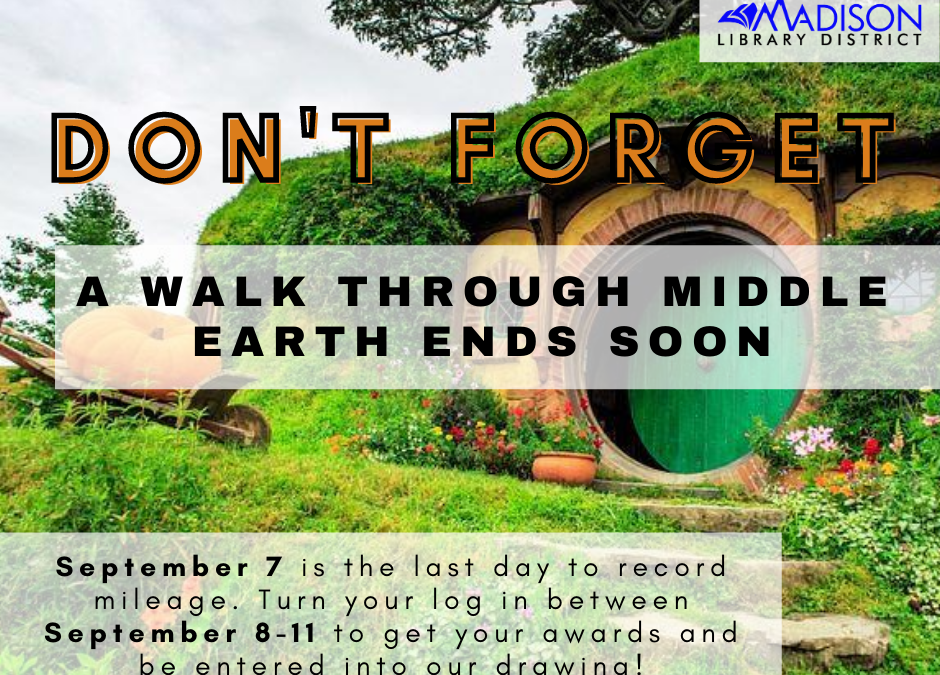 Walk Through Middle Earth ends soon
