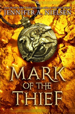 Mark of the Thief by Jennifer Nielsen