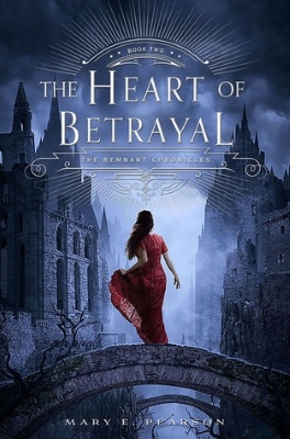 The Heart of Betrayal by Mary E Pearson