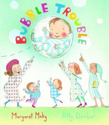 bubble trouble margaret mahy