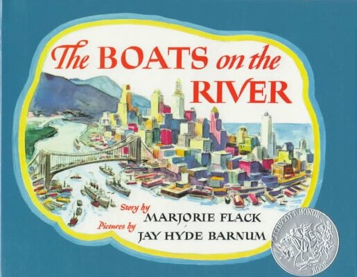 the boats on the river by marjorie flack