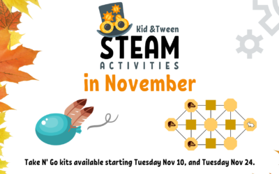 November Kid and Tween STEAM Activities