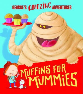 Muffins for Mummies by Adam and Charlotte Guillain