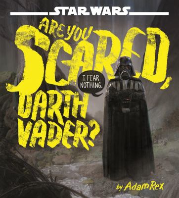 are you scared darth vader by adam rex