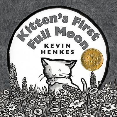 kitten's first full moon by kevin henkes