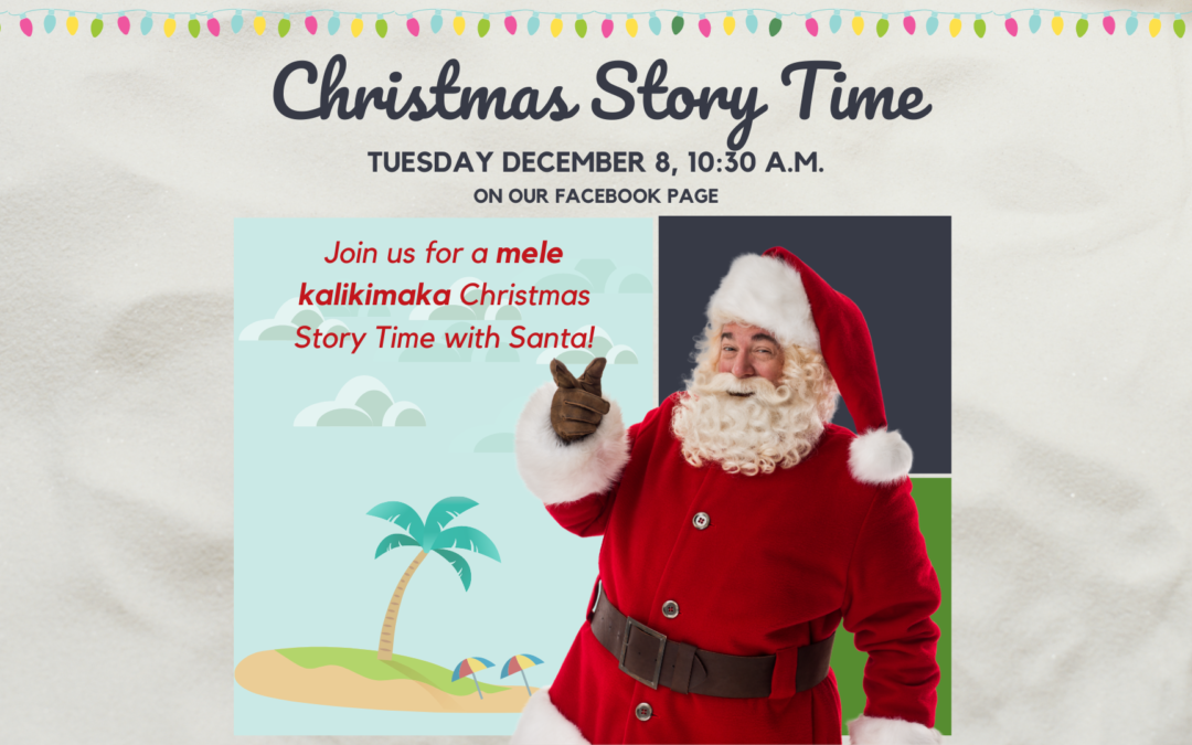 Upcoming Christmas Story Time with Santa