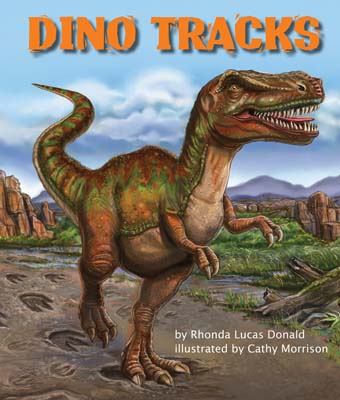 Book cover of Dino Tracks by Rhonda Lucas Donald.