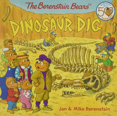 The Berenstain Bears' Dinosaur Dig by Jan and Mike Berenstain